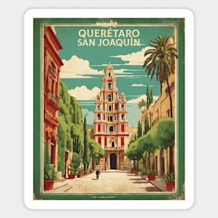 San Joaquin Queretaro Mexico Vintage Tourism Travel Magnet